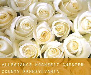 Allegiance hochzeit (Chester County, Pennsylvania)