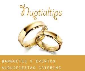 Banquetes Y Eventos Alquifiestas Catering (Guatemala-Stadt)