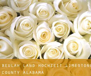 Beulah Land hochzeit (Limestone County, Alabama)