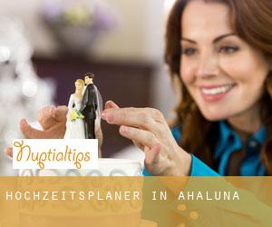 Hochzeitsplaner in Ahaluna