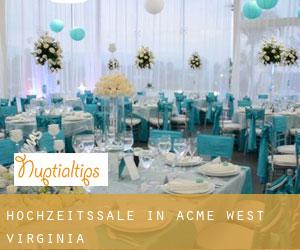 Hochzeitssäle in Acme (West Virginia)