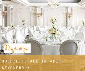 Hochzeitssäle in Åkers Styckebruk