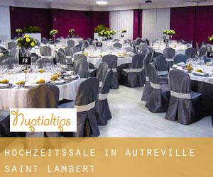 Hochzeitssäle in Autréville-Saint-Lambert