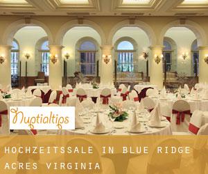Hochzeitssäle in Blue Ridge Acres (Virginia)