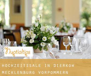Hochzeitssäle in Dierkow (Mecklenburg-Vorpommern)