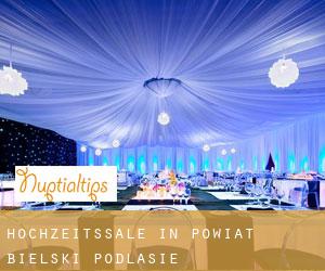 Hochzeitssäle in Powiat bielski (Podlasie)