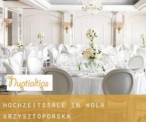Hochzeitssäle in Wola Krzysztoporska