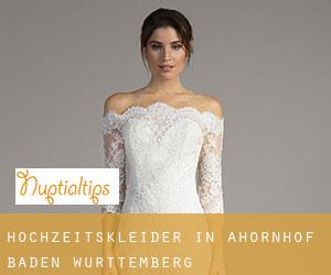 Hochzeitskleider in Ahornhof (Baden-Württemberg)