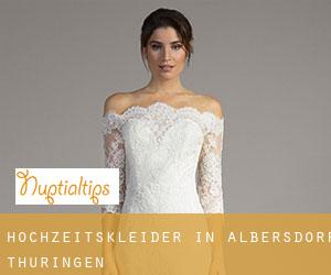 Hochzeitskleider in Albersdorf (Thüringen)