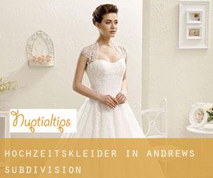Hochzeitskleider in Andrews Subdivision