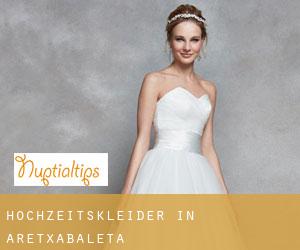 Hochzeitskleider in Aretxabaleta