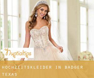 Hochzeitskleider in Badger (Texas)