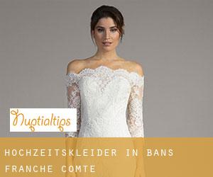 Hochzeitskleider in Bans (Franche-Comté)