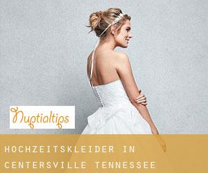 Hochzeitskleider in Centersville (Tennessee)