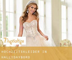 Hochzeitskleider in Hallidayboro