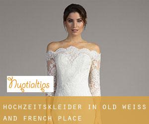 Hochzeitskleider in Old Weiss and French Place
