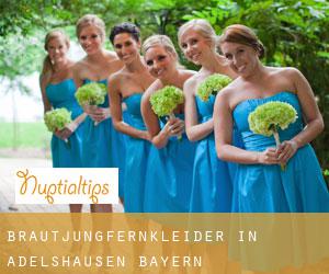 Brautjungfernkleider in Adelshausen (Bayern)
