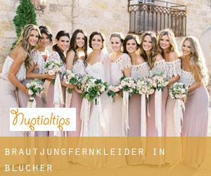 Brautjungfernkleider in Blucher