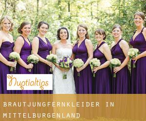 Brautjungfernkleider in Mittelburgenland