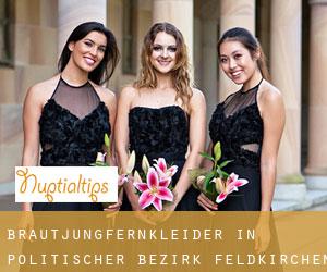 Brautjungfernkleider in Politischer Bezirk Feldkirchen