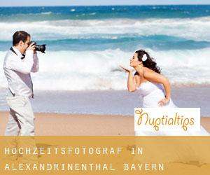 Hochzeitsfotograf in Alexandrinenthal (Bayern)