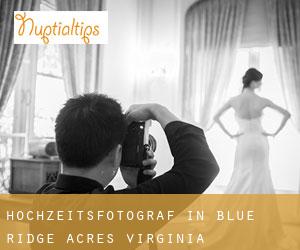 Hochzeitsfotograf in Blue Ridge Acres (Virginia)
