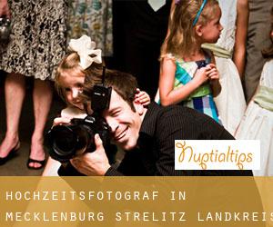 Hochzeitsfotograf in Mecklenburg-Strelitz Landkreis