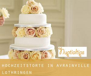 Hochzeitstorte in Avrainville (Lothringen)