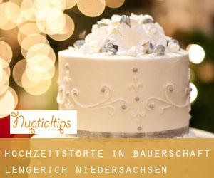 Hochzeitstorte in Bauerschaft Lengerich (Niedersachsen)