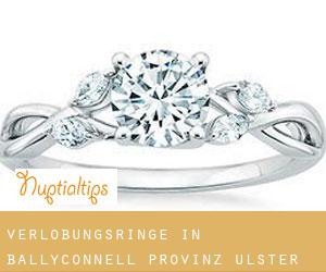 Verlobungsringe in Ballyconnell (Provinz Ulster)