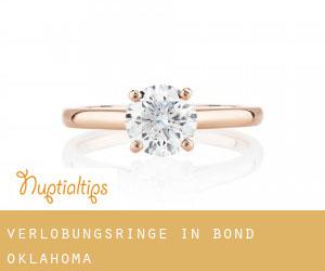 Verlobungsringe in Bond (Oklahoma)