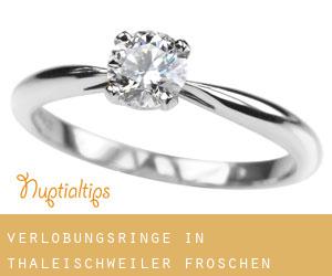Verlobungsringe in Thaleischweiler-Fröschen
