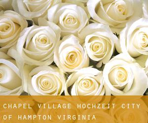 Chapel Village hochzeit (City of Hampton, Virginia)