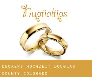 Deckers hochzeit (Douglas County, Colorado)