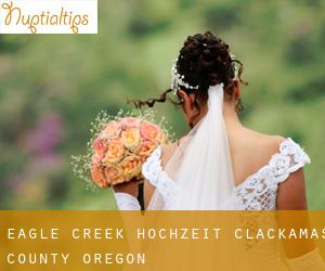Eagle Creek hochzeit (Clackamas County, Oregon)