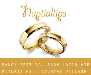 Fancy Feet Ballroom, Latin & Fitness (Hill Country Village)