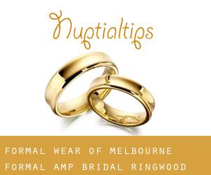 Formal Wear Of Melbourne Formal & Bridal (Ringwood North)