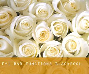 Fy1 bar functions (Blackpool)