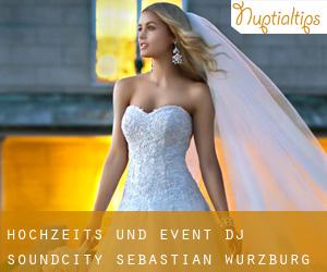 Hochzeits- und Event DJ Soundcity-Sebastian (Würzburg)