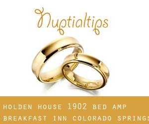 Holden House 1902 Bed & Breakfast Inn (Colorado Springs)