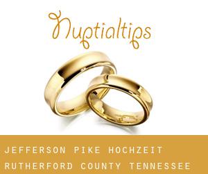 Jefferson Pike hochzeit (Rutherford County, Tennessee)