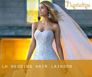 LH Wedding Hair (Laindon)