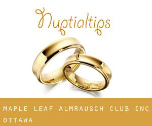 Maple Leaf - Almrausch Club, Inc (Ottawa)