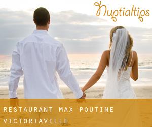 Restaurant Max Poutine (Victoriaville)