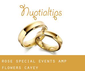 Rose Special Events & Flowers (Cayey)