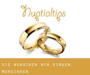 Sie wünschen-wir singen! (Münsingen)