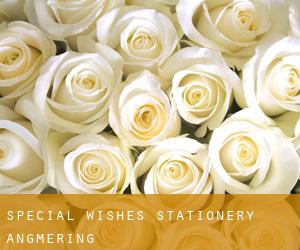 Special Wishes Stationery (Angmering)