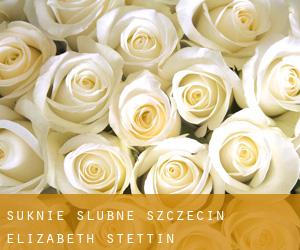Suknie ślubne Szczecin Elizabeth (Stettin)