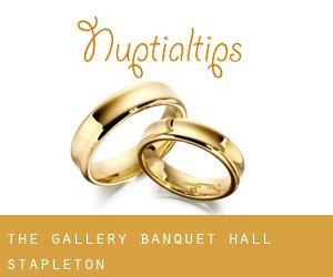The Gallery Banquet Hall (Stapleton)