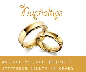 Wallace Village hochzeit (Jefferson County, Colorado)